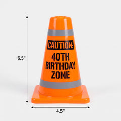 Caution: 40th Birthday Zone Party Cone
