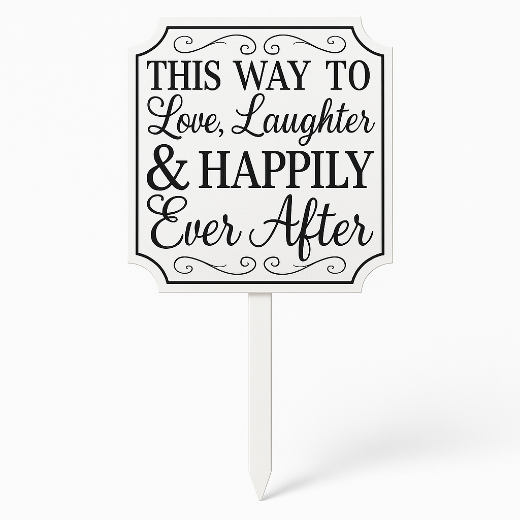 "This Way to Happily Ever After" Wedding Yard Stake Sign