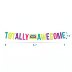 Awesome 80s "Totally Awesome" Letter Banner Decoration